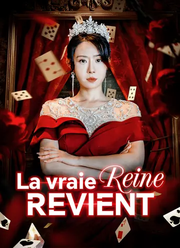La vraie reine revient