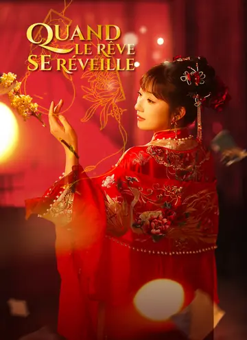 Quand le Rêve se Réveille