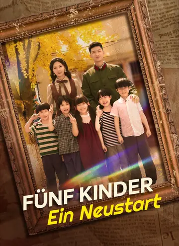 Fünf Kinder, Ein Neustart