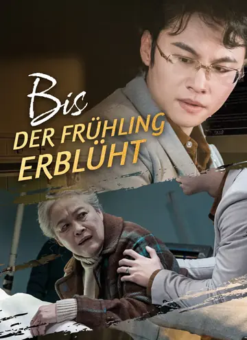 Bis der Frühling erblüht