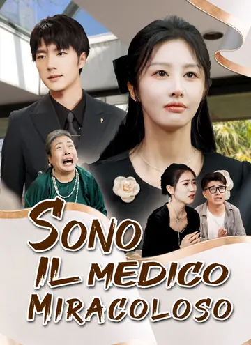 [Doppiato]Sono il medico miracoloso
