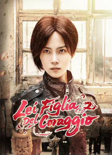 Lei, figlia del coraggio