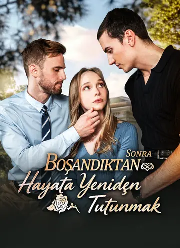 Boşandıktan Sonra Hayata Yeniden Tutunmak