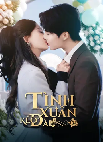 Tình Xuân Kéo Dài