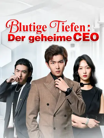 Blutige Tiefen: Der geheime CEO