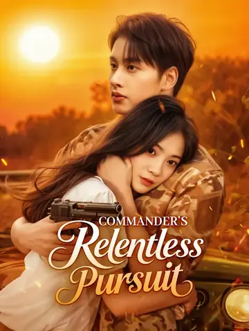 Commander's Relentless Pursuit(Dubbed)