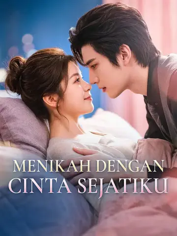 Menikah dengan Cinta Sejatiku