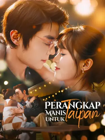 Perangkap Manis untuk Taipan(Sulih Suara)