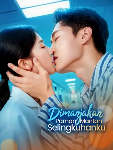 Dimanjakan Paman Mantan Selingkuhanku(Sulih Suara)