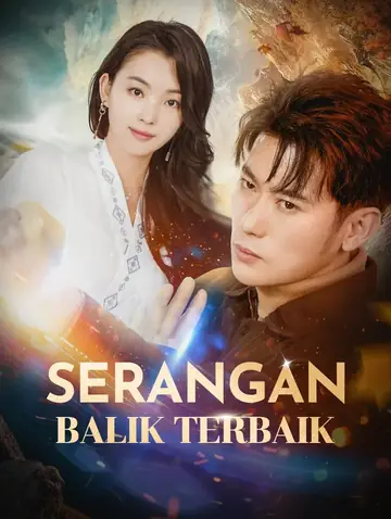Serangan Balik Terbaik(Sulih Suara)