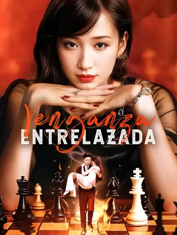 Venganza Entrelazada(Doblado)