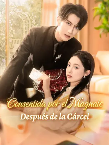 Consentida por el Magnate Después de la Cárcel(Doblado)