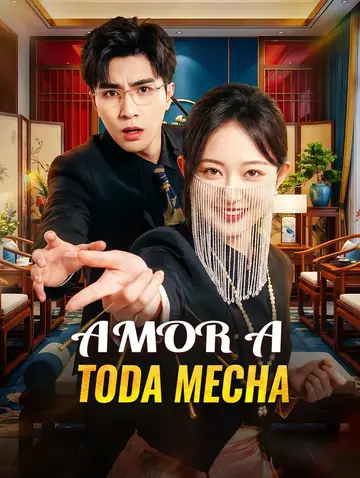 Amor a Toda Mecha(Doblado)