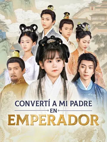 Convertí a Mi Padre en Emperador(Doblado)