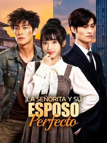 ¡La Señorita y su Esposo Perfecto！(Doblado)