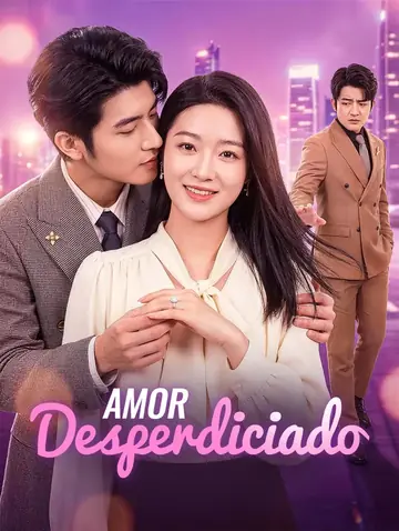 Amor Desperdiciado(Doblado)