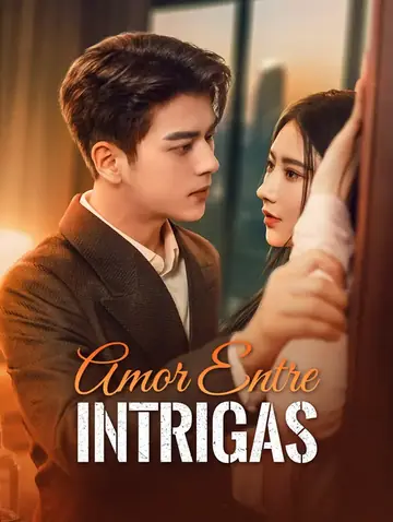 Amor entre Intrigas(Doblado)