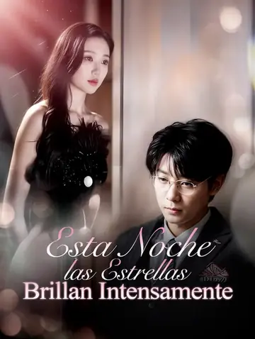 Esta Noche las Estrellas Brillan Intensamente(Doblado)