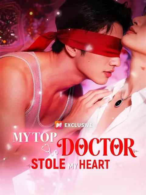 (Dubbed) My Top Doctor Stole My Heart