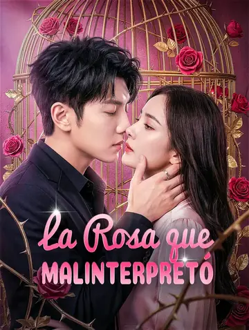 La Rosa que Malinterpretó(Doblado)