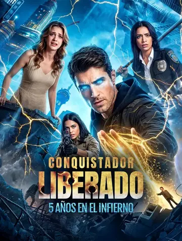 Conquistador Liberado: 5 Años en el Infierno(Doblado)