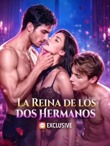 La Reina de los Dos Hermanos(Doblado)
