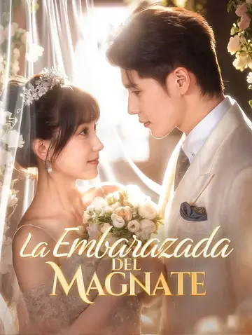 La Embarazada del Magnate(Doblado)