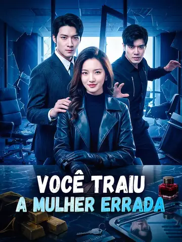 Você Traiu a Mulher Errada(Dublado)