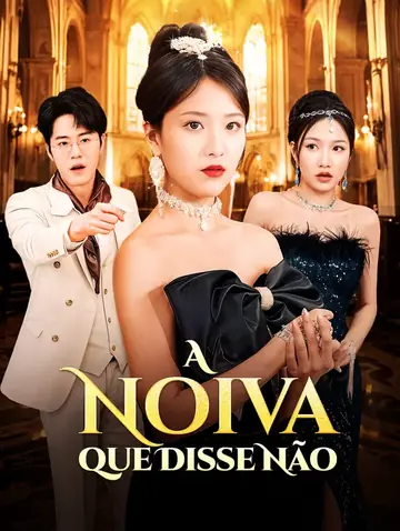 A Noiva que Disse Não(Dublado)