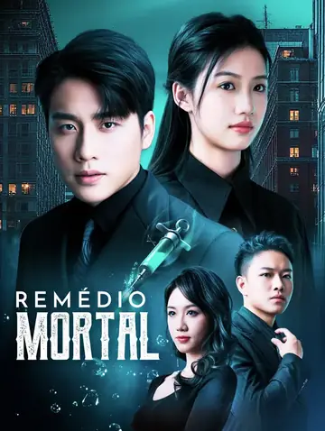 Remédio Mortal(Dublado)