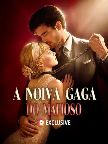 A Noiva Gaga do Mafioso