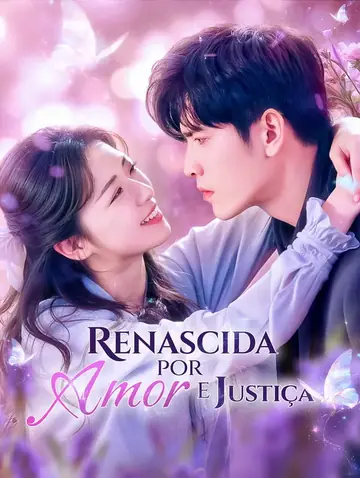 Renascida por Amor e Justiça(Dublado)