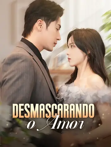 Desmascarando o Amor(Dublado)