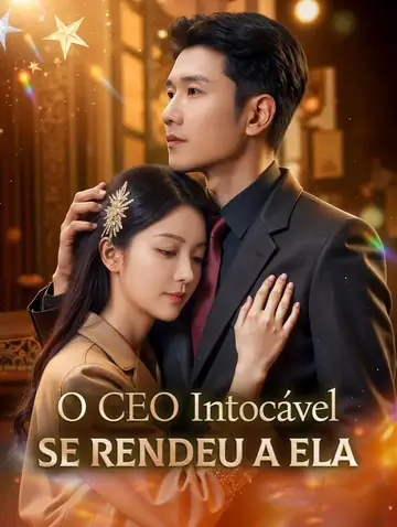 O CEO Intocável se Rendeu a Ela(Dublado)