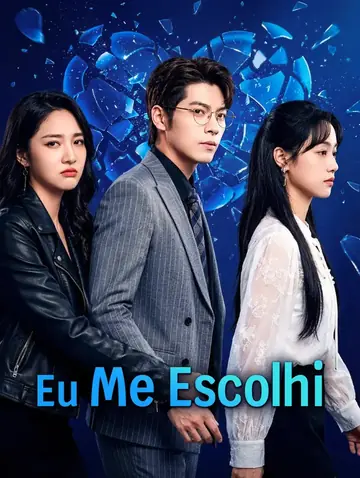 Eu Me Escolhi(Dublado)