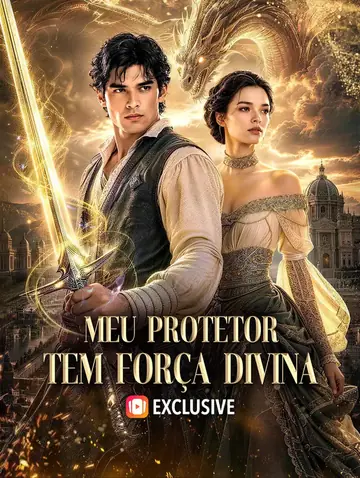 Meu Protetor Tem Força Divina(Dublado)
