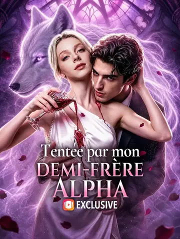 Tentée par mon demi-frère Alpha(Doublé)