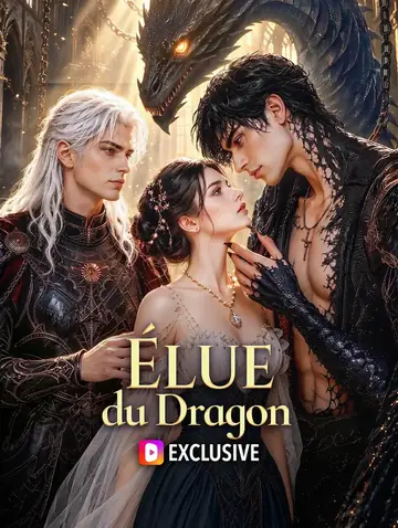 Élue du Dragon(Doublé)