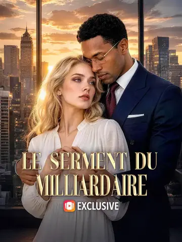 Le serment du milliardaire