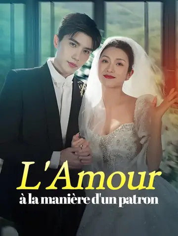 L'Amour à la manière d'un patron(Doublé)