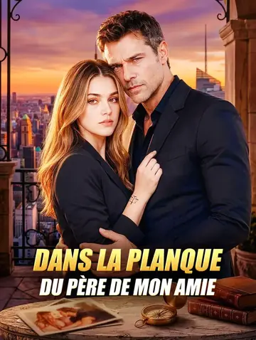 Dans la planque du père de mon amie