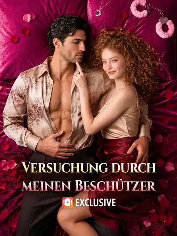 Versuchung durch meinen Beschützer