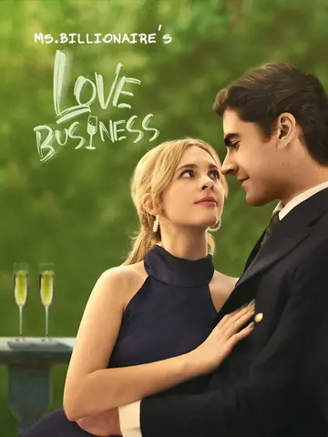 Ms. Billionaire’s Love Business
