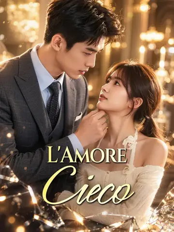 L'Amore Cieco