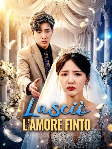 Lasciò l’Amore Finto
