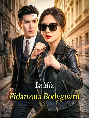 La Mia Fidanzata Bodyguard