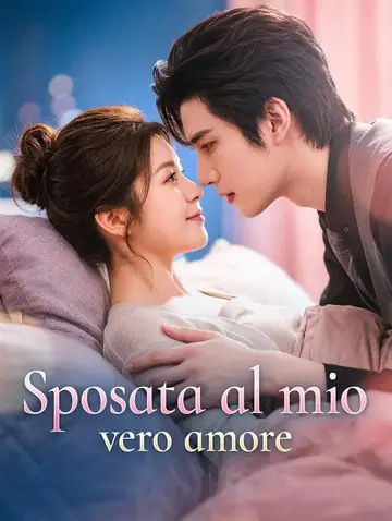 Sposata al mio vero amore