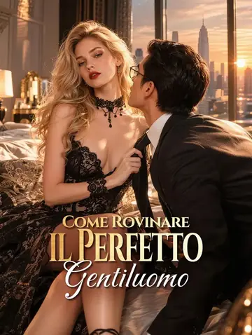 Come Rovinare il Perfetto Gentiluomo