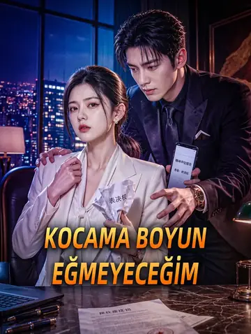 KOCAMA BOYUN EĞMEYECEĞİM