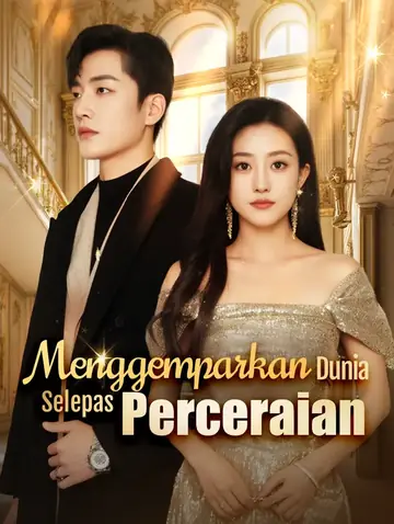 Menggemparkan Dunia Selepas Perceraian(Alih suara)
